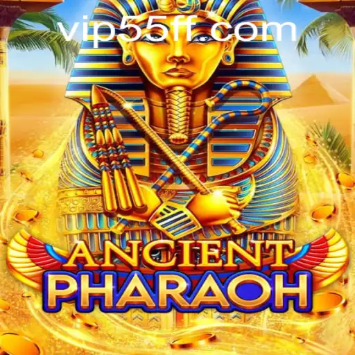 Exploring AncientPharaoh: A Guide to the Legendary Game Featuring 55ff PH Login