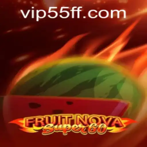 FruitNovaSuper60: An Exciting Gaming Experience
