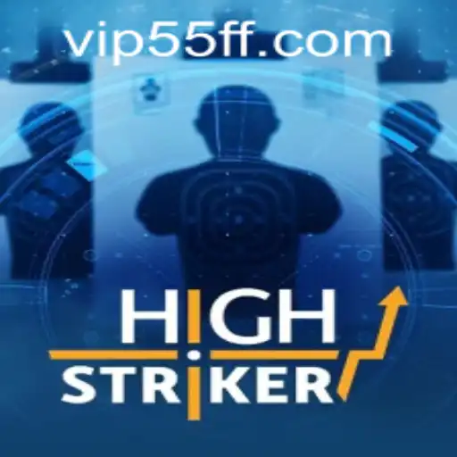 HighStriker: A New Gaming Sensation with a Twist - 55ff PH Login