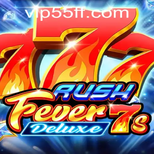 Exploring the Dynamic World of RushFever7sDeluxe: A Thrilling Journey