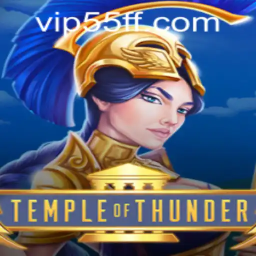 TempleofThunder: Unveiling the Mystical World of Adventure and Strategy
